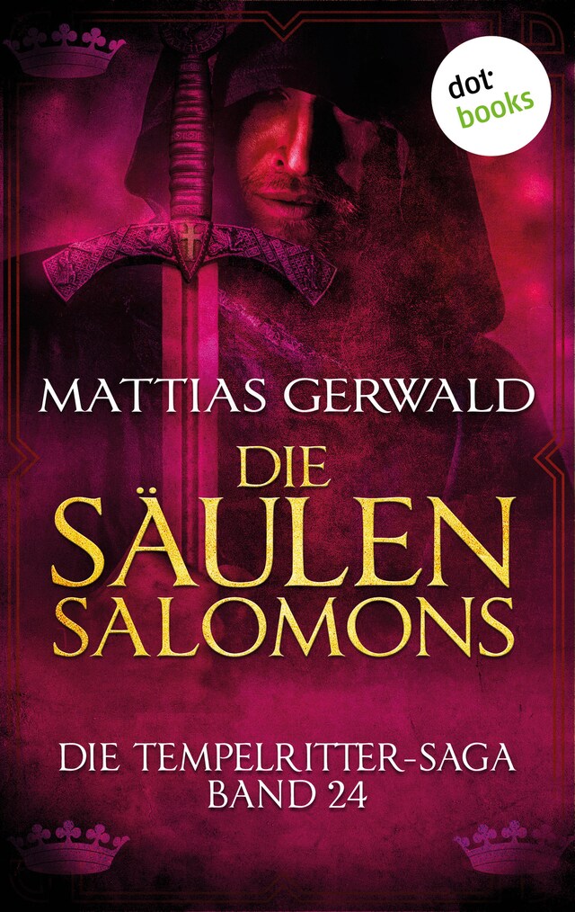 Bokomslag for Die Tempelritter-Saga - Band 24: Die Säulen Salomons