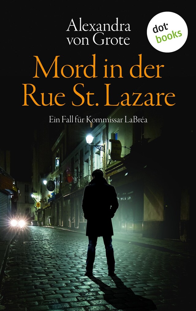 Bokomslag för Mord in der Rue St. Lazare: Der erste Fall für  Kommissar LaBréa