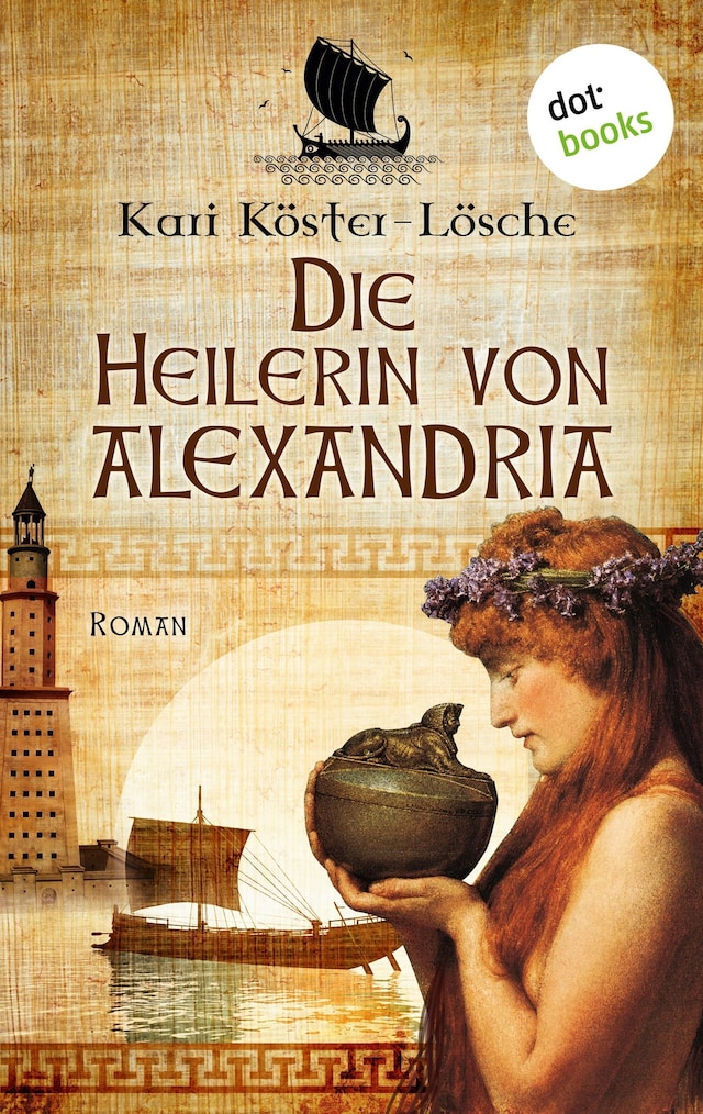 Book cover for Die Heilerin von Alexandria