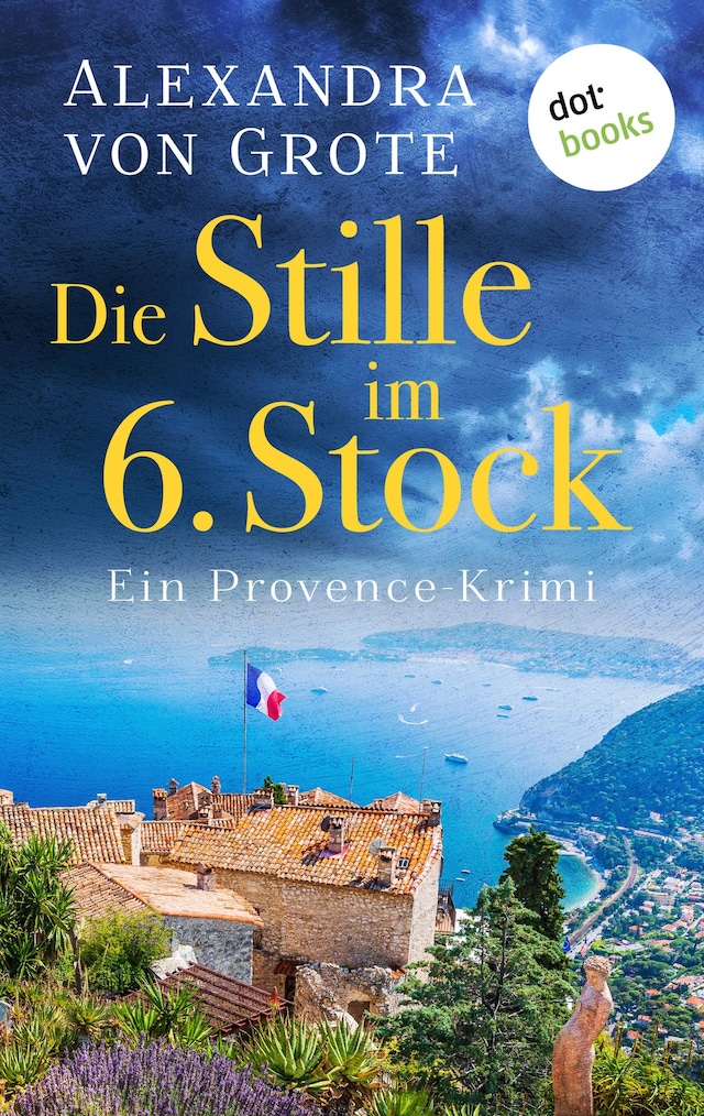 Buchcover für Die Stille im 6. Stock: Ein Provence-Krimi - Band 4