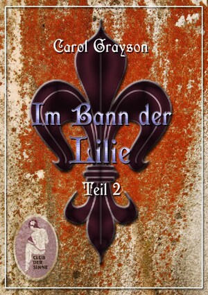 Im Bann der Lilie 2 bookCoverFor