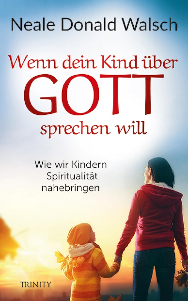 Copertina del libro per Wenn dein Kind über Gott sprechen will