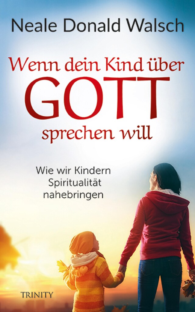 Portada de libro para Wenn dein Kind über Gott sprechen will