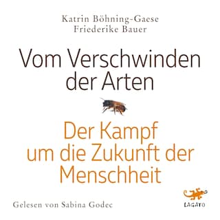 Vom Verschwinden der Arten als Hörbuch