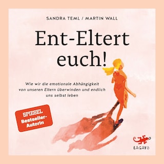 Ent-Eltert euch! als Hörbuch