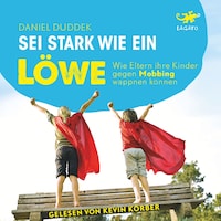Sei stark wie ein Löwe!