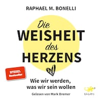 Die Weisheit des Herzens