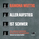Aller Aufstieg ist schwer: