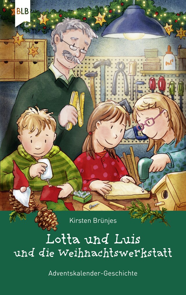 Book cover for Lotta und Luis und die Weihnachtswerkstatt