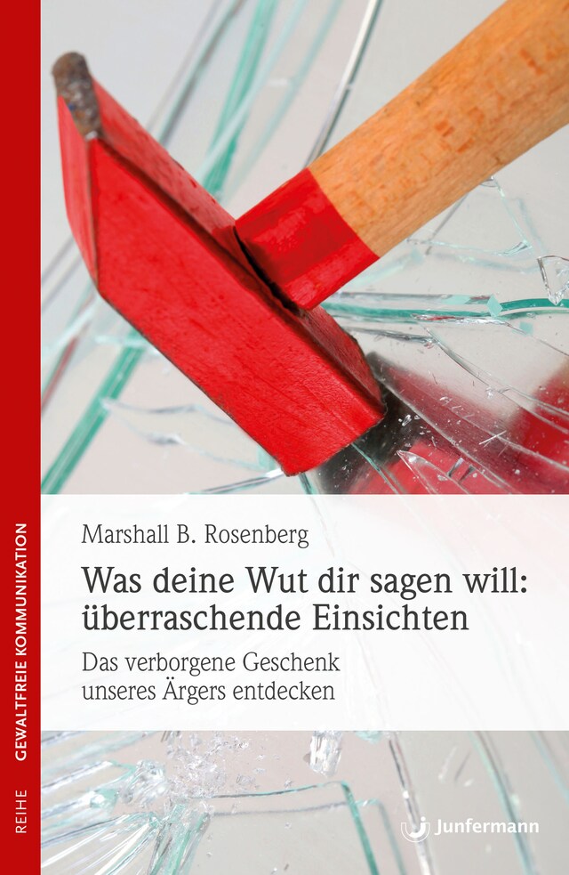 Book cover for Was deine Wut dir sagen will: überraschende Einsichten