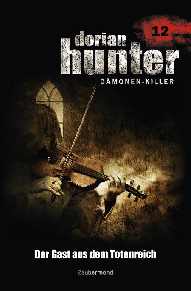 Buchcover für Dorian Hunter 12 - Der Gast aus dem Totenreich