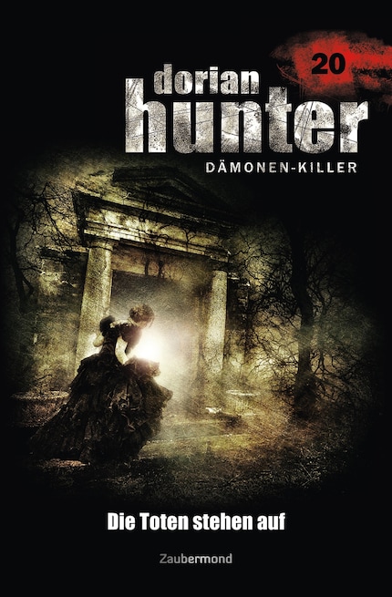 Dorian Hunter 20 - Die Toten stehen auf bookCoverFor