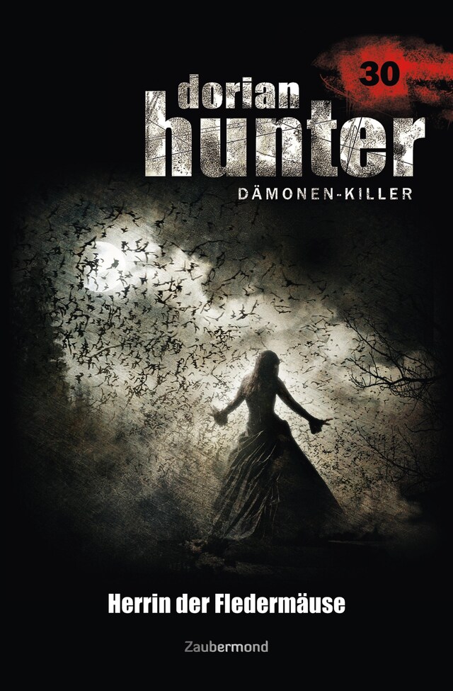 Boekomslag van Dorian Hunter 30 - Herrin der Fledermäuse