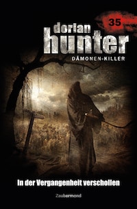 Dorian Hunter 35 – In der Vergangenheit verschollen