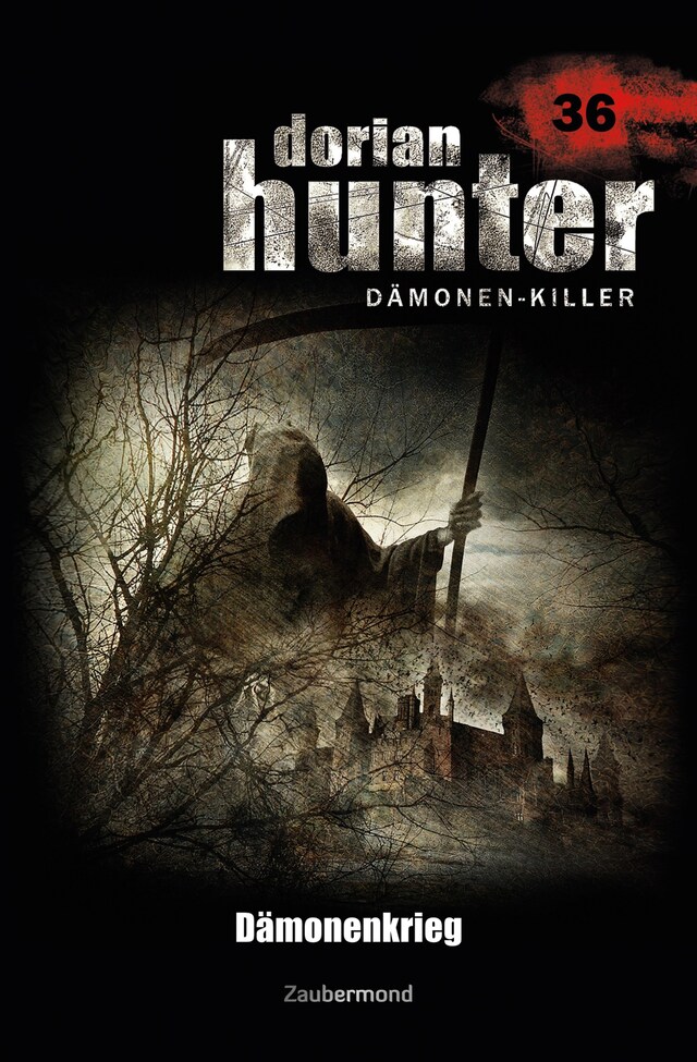 Copertina del libro per Dorian Hunter 36 - Dämonenkrieg