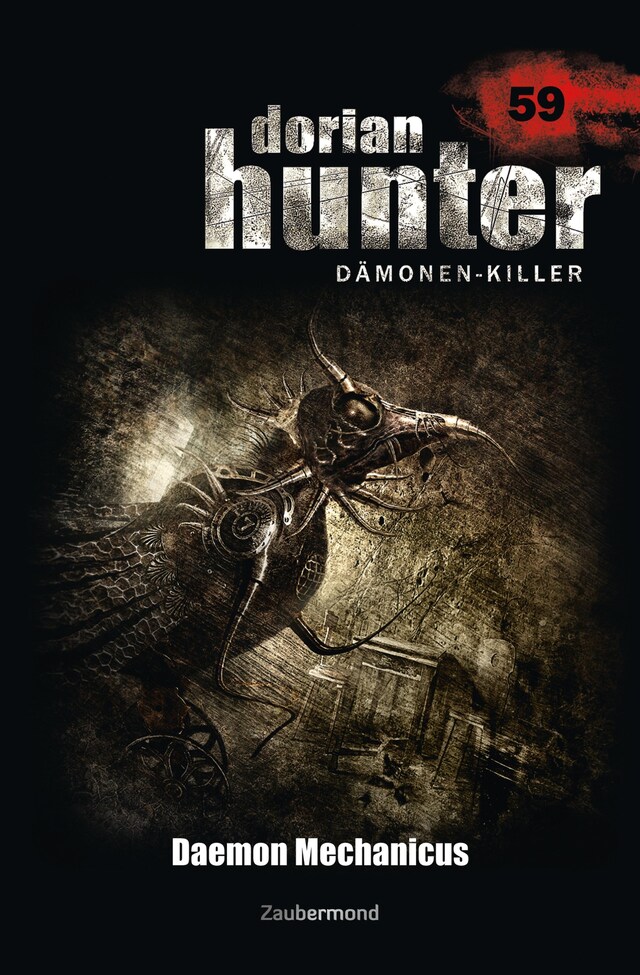 Book cover for Dorian Hunter 59 – Daemon Mechanicus