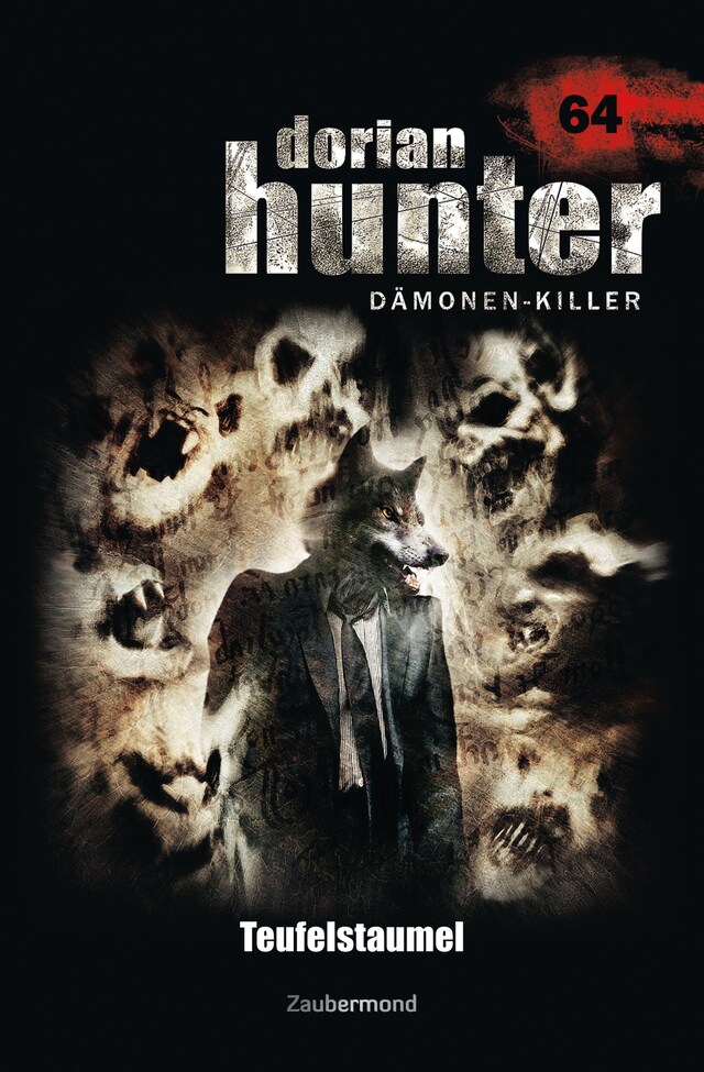 Copertina del libro per Dorian Hunter 64 – Teufelstaumel