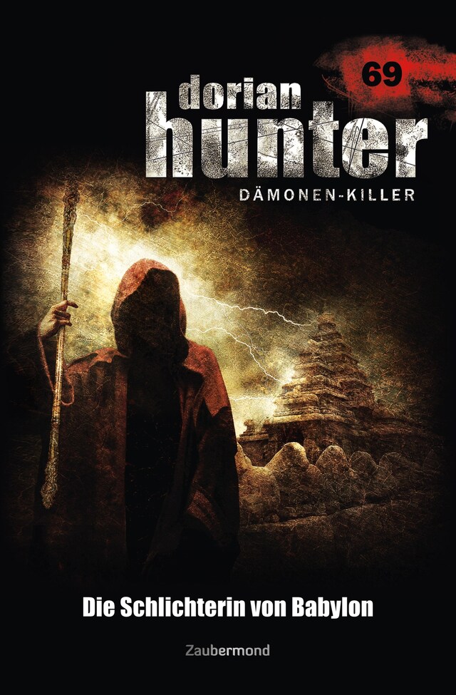 Book cover for Dorian Hunter 69 - Die Schlichterin von Babylon