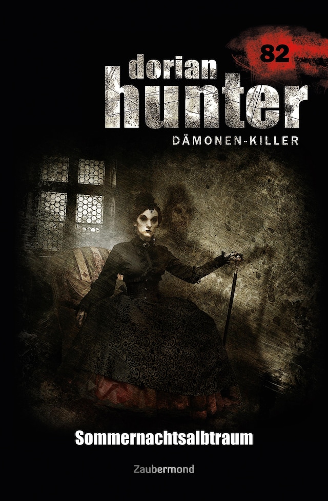 Book cover for Dorian Hunter 82 – Sommernachtsalbtraum