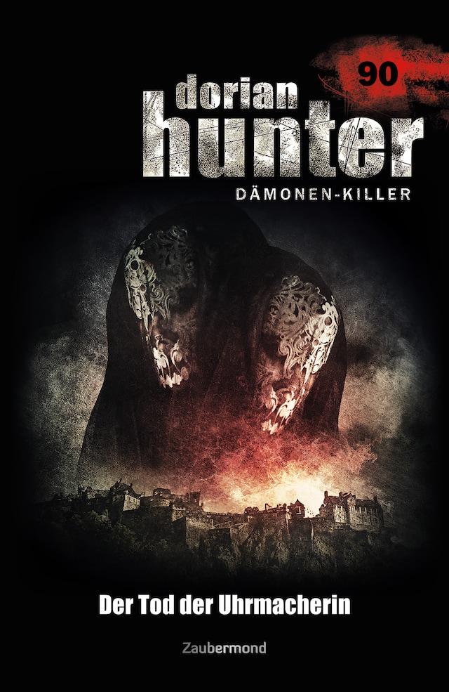 Book cover for Dorian Hunter 90 - Der Tod der Uhrmacherin