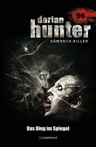 Dorian Hunter 96 - Das Ding im Spiegel bookCoverFor