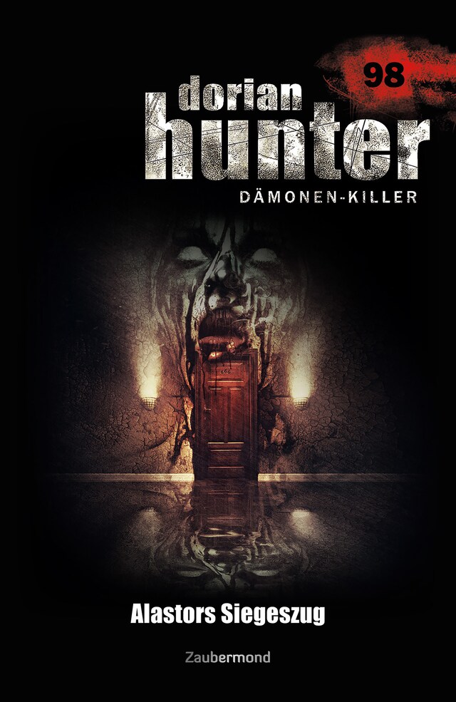 Book cover for Dorian Hunter 98 - Alastors Siegeszug