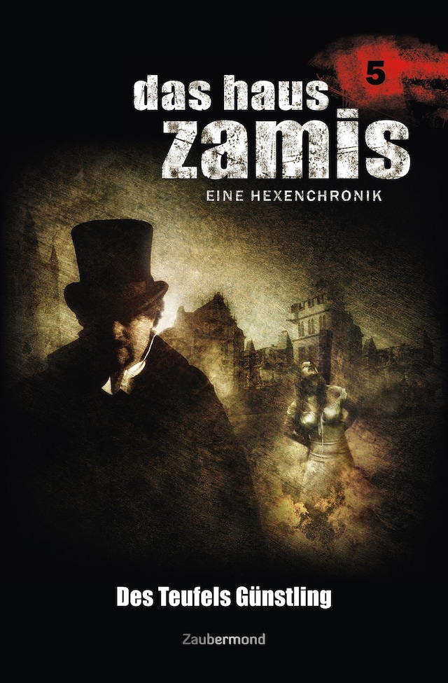 Book cover for Das Haus Zamis 5 - Des Teufels Günstling