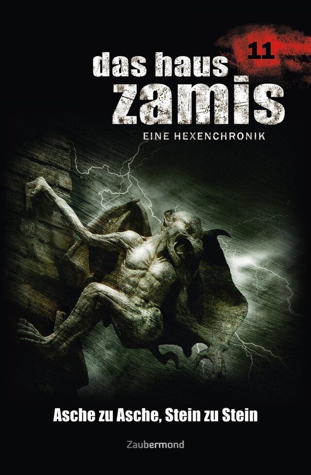 Book cover for Das Haus Zamis 11 - Asche zu Asche, Stein zu Stein