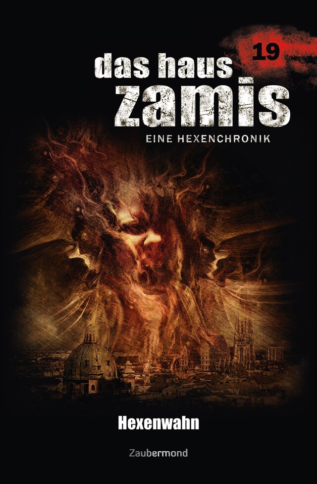 Book cover for Das Haus Zamis 19 - Hexenwahn