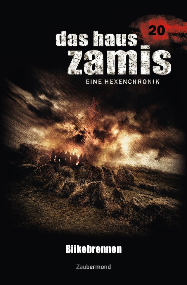 Book cover for Das Haus Zamis 20 - Biikebrennen