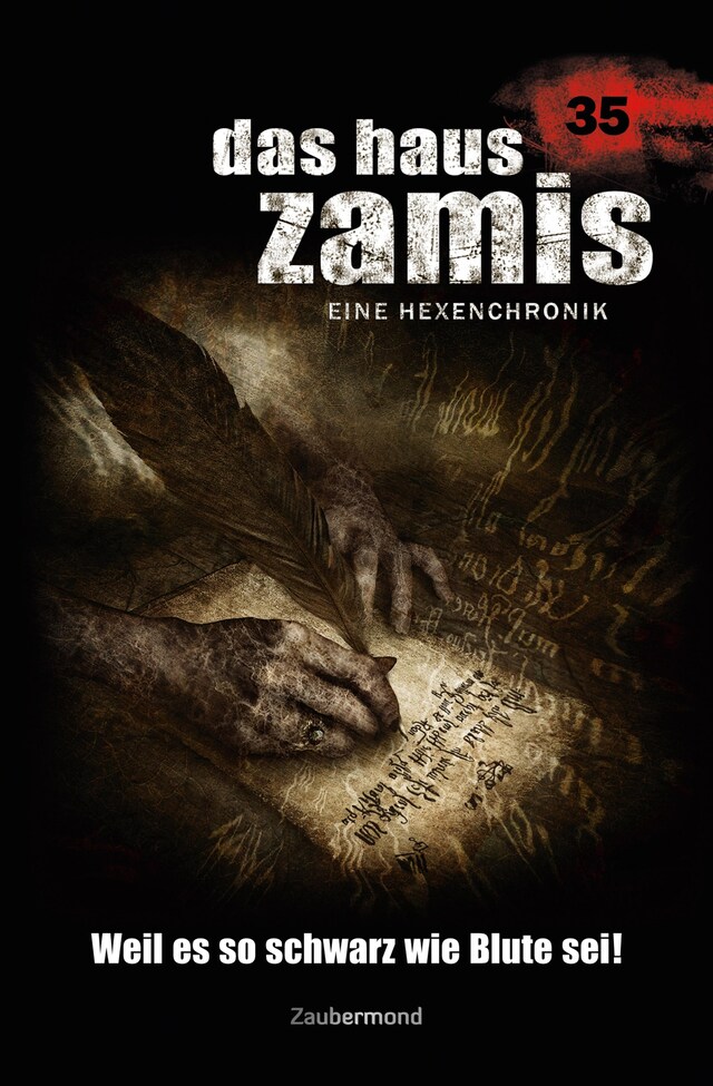 Copertina del libro per Das Haus Zamis 35 - Weil es so schwarz wie Blute sei!