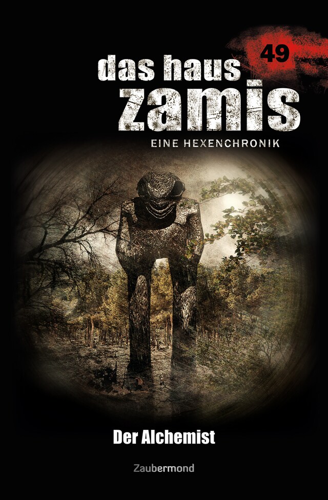 Book cover for Das Haus Zamis 49 - Der Alchemist