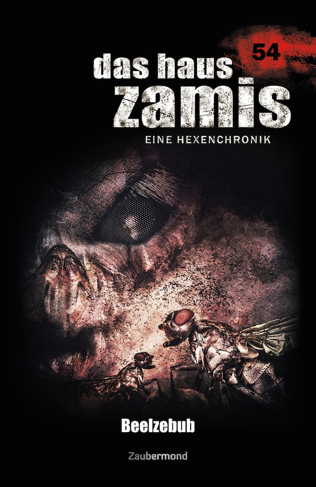 Book cover for Das Haus Zamis 54 - Beelzebub