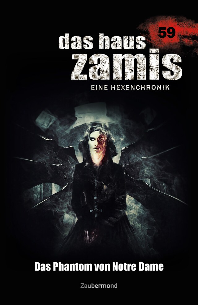 Book cover for Das Haus Zamis 59 - Das Phantom von Notre Dame