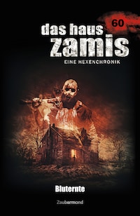 Das Haus Zamis 60 - Bluternte