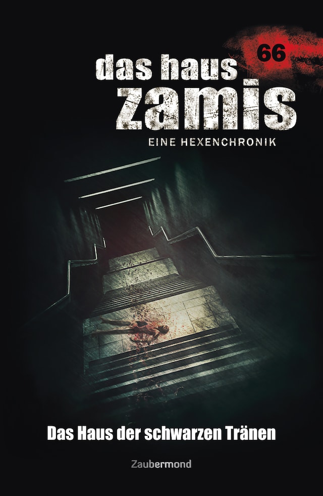 Bogomslag for Das Haus Zamis 66 - Das Haus der Schwarzen Tränen