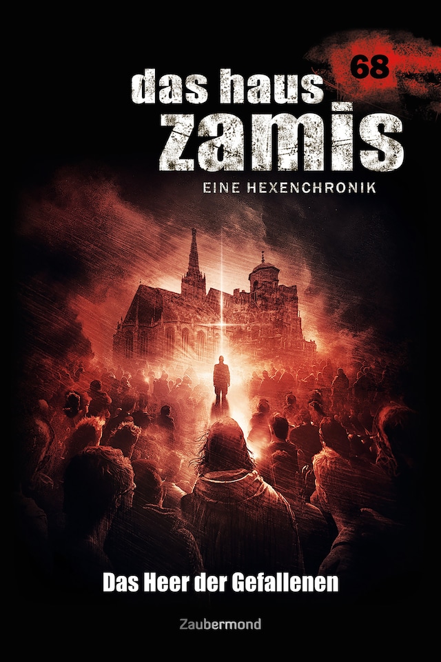 Book cover for Das Haus Zamis 068 - Das Heer der Gefallenen