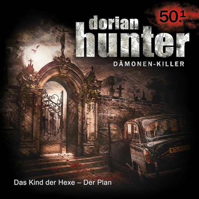 Book cover for 50.1: Das Kind der Hexe - Der Plan