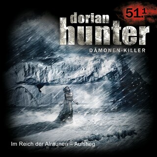 51.1: Im Reich der Alraunen - Aufstieg als Hörbuch