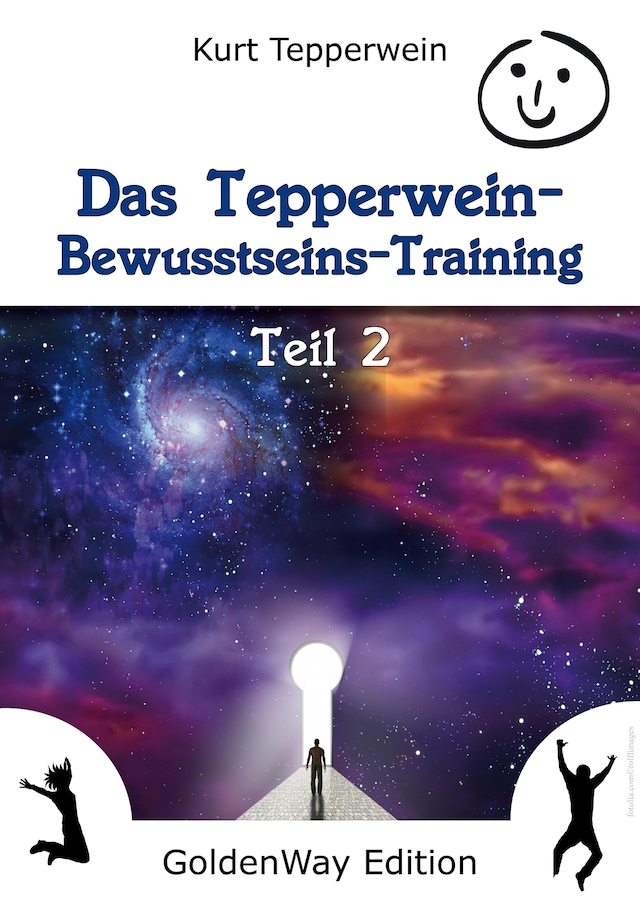 Book cover for Das Tepperwein Bewusstseins-Training - Teil 2