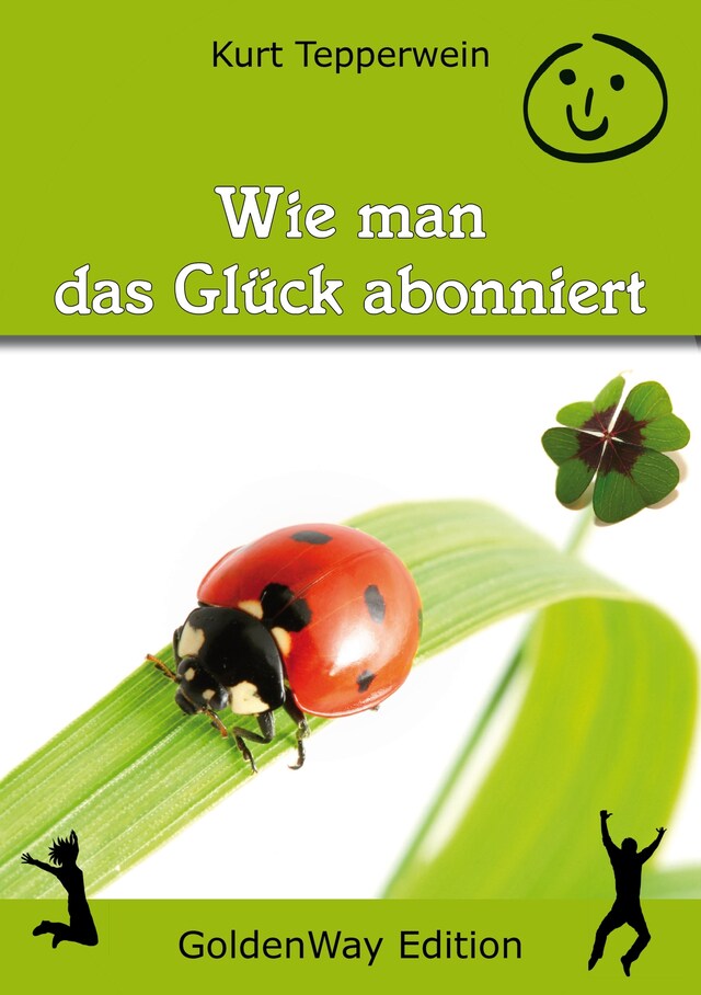 Copertina del libro per Wie man das Glück abonniert