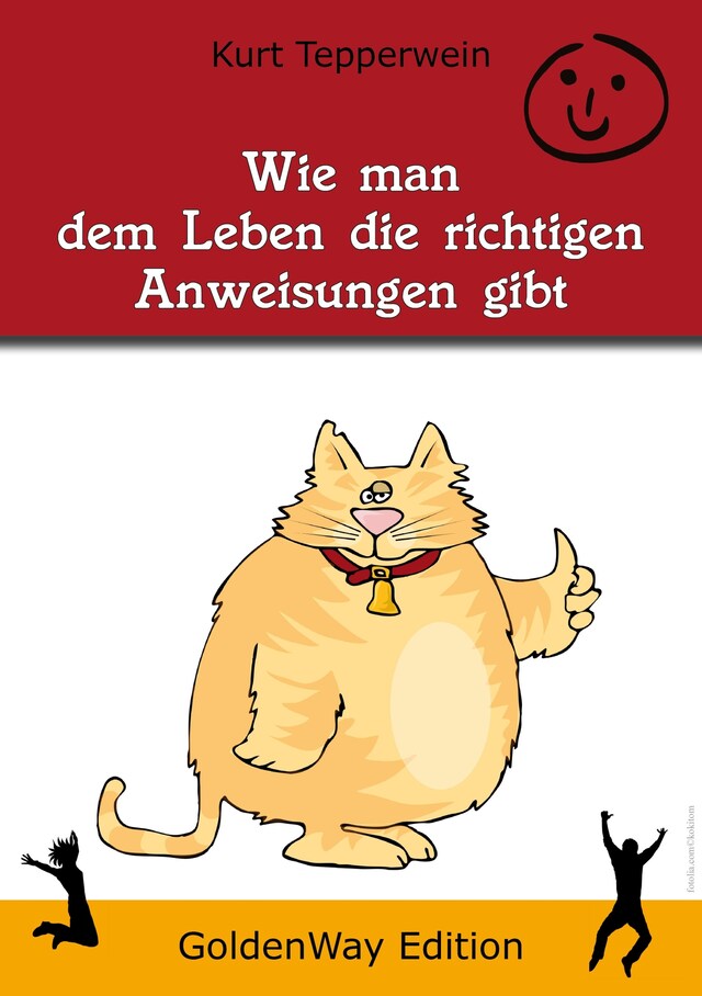 Book cover for Wie man dem Leben die richtigen Anweisungen gibt