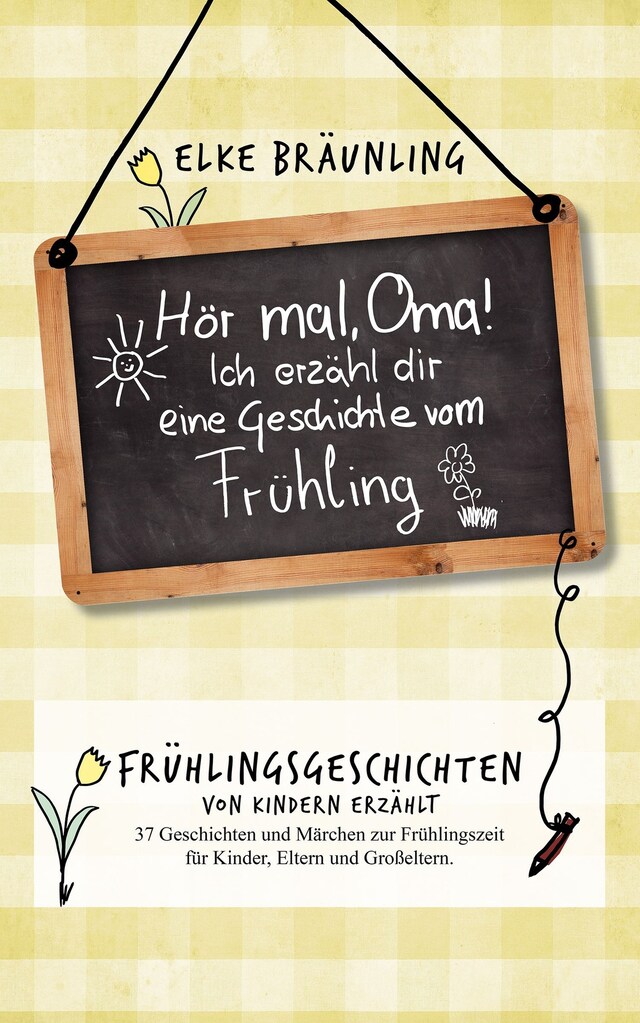 Bokomslag för Hör mal, Oma! Ich erzähle Dir eine Geschichte vom Frühling