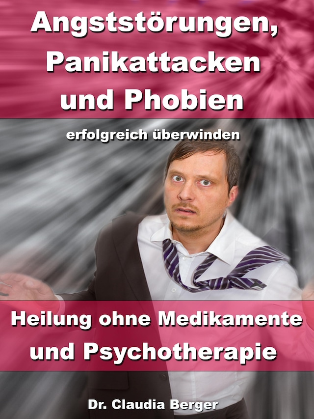 Book cover for Angststörungen, Panikattacken & Phobien erfolgreich überwinden
