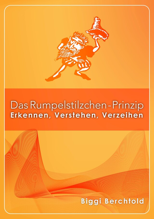 Das Rumpelstilzchen-Prinzip Book cover for Das Rumpelstilzchen-Prinzip