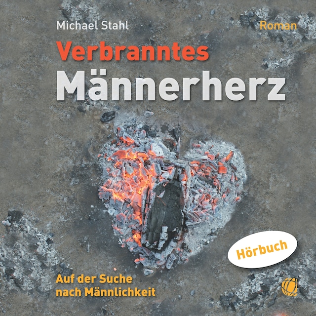 Couverture de livre pour Verbranntes Männerherz – MP3-Hörbuch