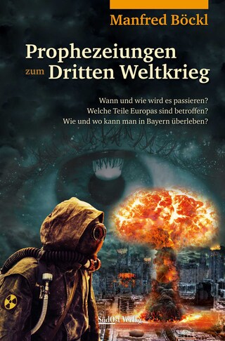 Prophezeiungen zum Dritten Weltkrieg bookCoverFor