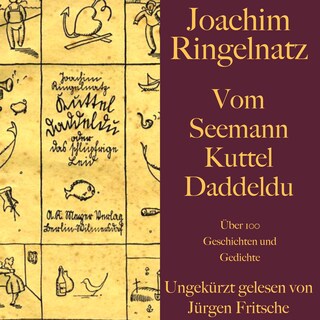 Vom Seemann Kuttel Daddeldu: Über 100 Gedichte und Geschichten als Hörbuch