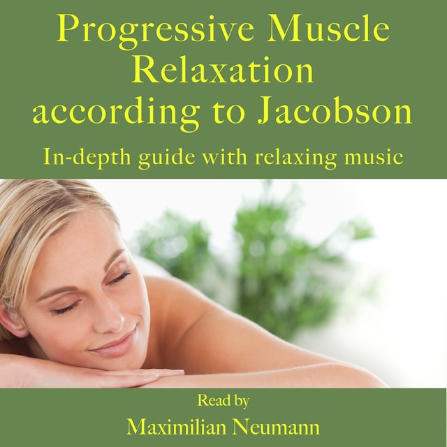 Kirjankansi teokselle Progressive Muscle Relaxation according to Jacobson