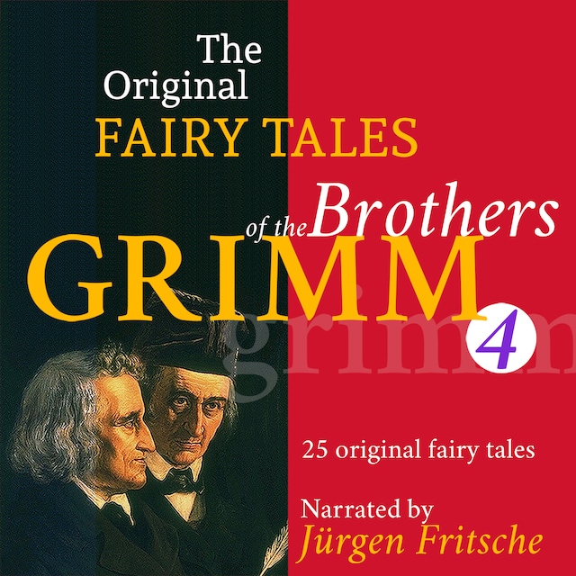 Book cover for The Original Fairy Tales of the Brothers Grimm. Part 4 of 8.